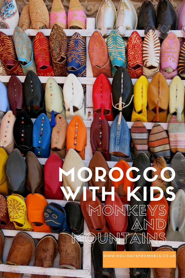 Morocco slippers, Morocco with kids