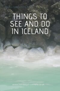 Things to see and do in Iceland, travel tales