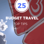 25 Budget travel top tips