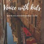 Venice with kids top tips