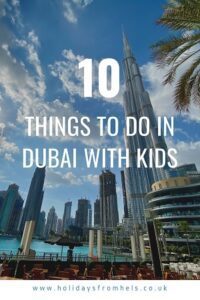 Things to do in Dubai with kids